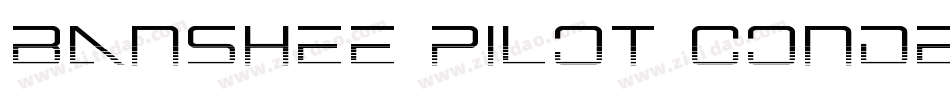 Banshee Pilot Conden字体转换